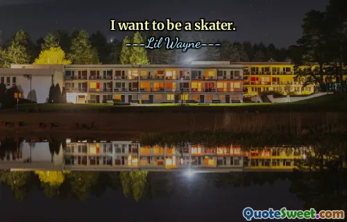I want to be a skater.