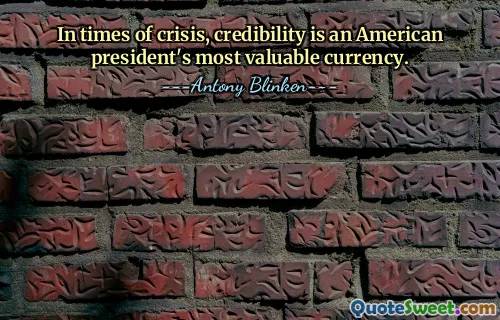 In times of crisis, credibility is an American president's most valuable currency.