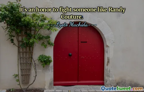 إنه لشرف لي أن أقاتل شخصًا مثل راندي كوتور.