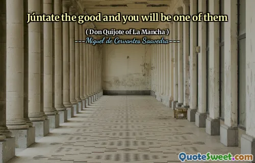 Júntate the good and you will be one of them