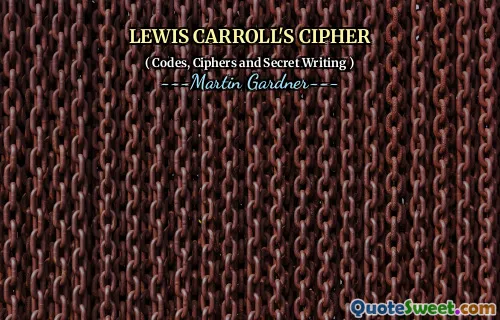 LEWIS CARROLL'S CIPHER