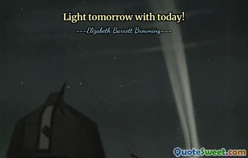 Light tomorrow with today!