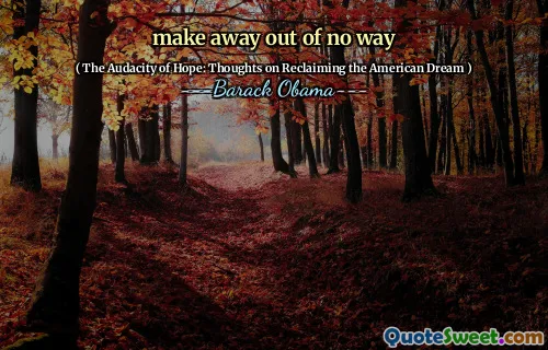 make away out of no way