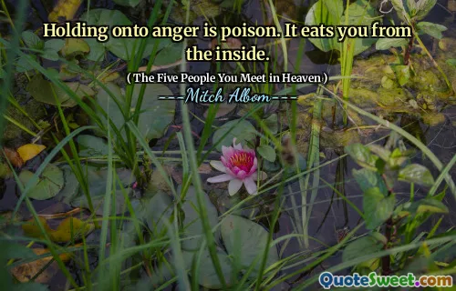 Das Halten an Wut ist Gift. Es frisst dich von innen.