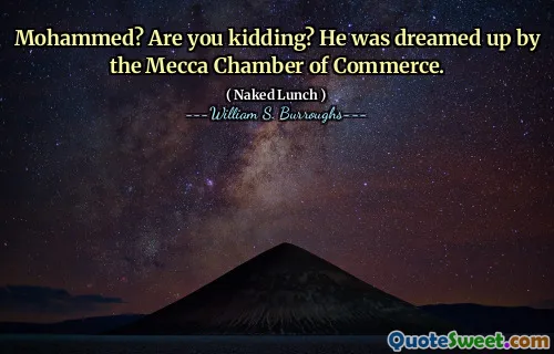 穆罕默德？你在开玩笑吧？麦加商会梦dream以求。