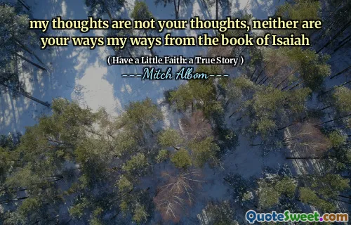 Meine Gedanken sind nicht deine Gedanken, und deine Wege sind nicht meine Wege aus dem Buch Jesaja