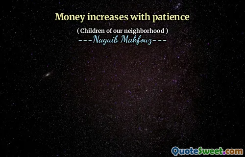 Money increases with patience