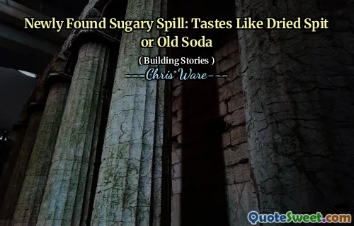 Newly Found Sugary Spill: Tastes Like Dried Spit or Old Soda