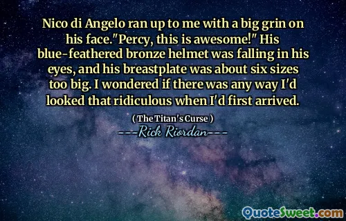 Nico di Angelo ran up to me with a big grin on his face."Percy, this is awesome!" His blue-feathered bronze helmet was falling in his eyes, and his breastplate was about six sizes too big. I wondered if there was any way I'd looked that ridiculous when I'd first arrived.