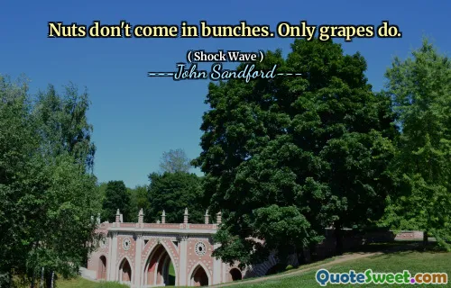 坚果不会成堆出现。只有葡萄可以。