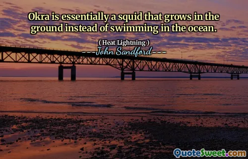 秋葵本质上是一种生长在地下而不是在海洋中游泳的鱿鱼。