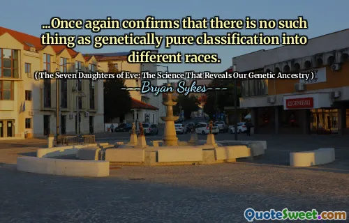 ... ancora una volta conferma che non esiste una classificazione geneticamente pura in razze diverse.