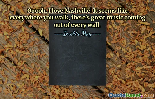 Ooooh, I love Nashville! It seems like everywhere you walk, there's great music coming out of every wall.