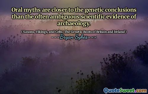 I miti orali sono più vicini alle conclusioni genetiche rispetto alle prove scientifiche spesso ambigue di archeologia.