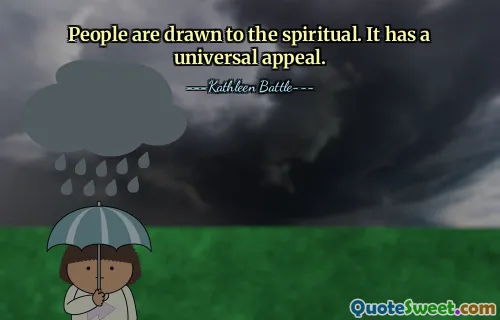 Lidé jsou přitahováni k duchovnu. Má univerzální přitažlivost.