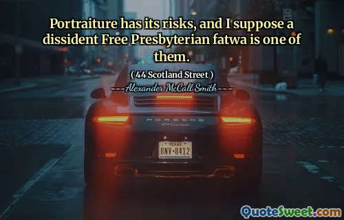 Portraiture has its risks, and I suppose a dissident Free Presbyterian fatwa is one of them.
