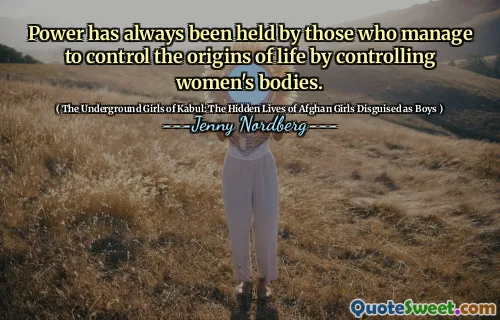 Power has always been held by those who manage to control the origins of life by controlling women's bodies.