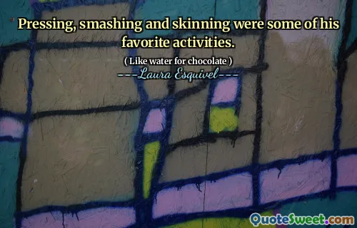 Pressing, smashing and skinning were some of his favorite activities.