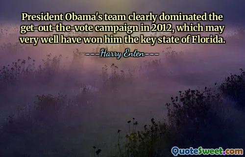 President Obama's team clearly dominated the get-out-the-vote campaign in 2012, which may very well have won him the key state of Florida.