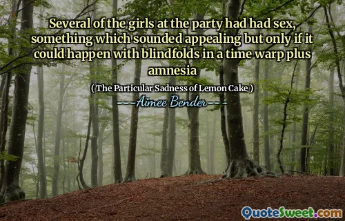 Mai multe dintre fetele de la petrecere au făcut sex, lucru care suna atrăgător, dar numai dacă s -ar putea întâmpla cu orburile într -o urzeală de timp, plus amnezia