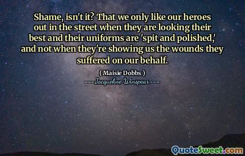 عار ، أليس كذلك؟ أننا نحب أبطالنا فقط في الشارع عندما يبحثون عن أفضل ما لديهم ، وزيهم الرسمي "بصق ومصقول" ، وليس عندما يظهرون لنا الجروح التي عانوا منها نيابة عنا.