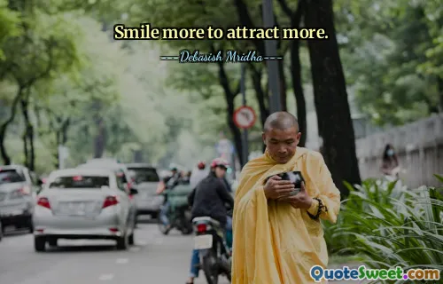 Smile more to attract more.