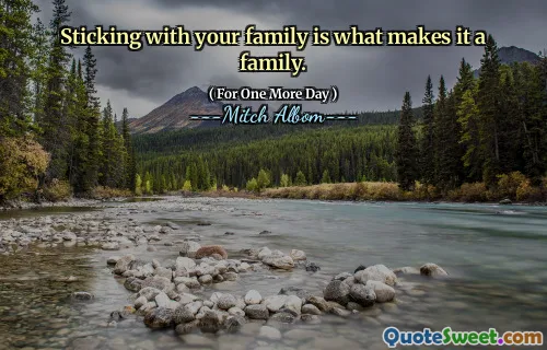 坚持您的家人是一个家庭。