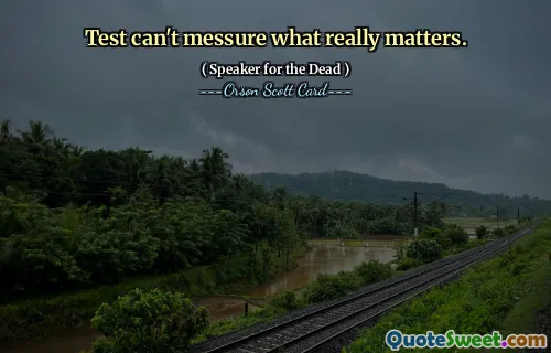 Testet kan inte mäta vad som verkligen betyder något.