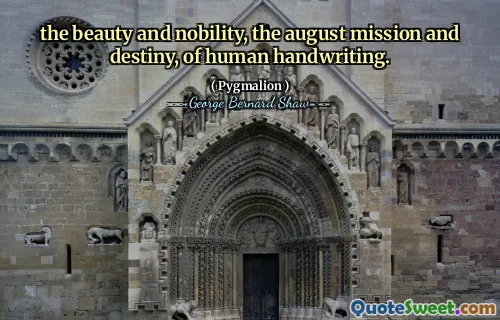 人类笔迹的美丽与贵族，八月的使命和命运。