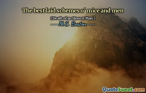 The best laid schemes o' mice and men