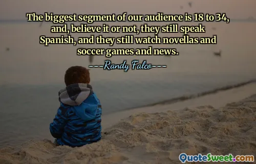 私たちの視聴者の最大の層は 18 歳から 34 歳で、信じられないかもしれませんが、彼らは今でもスペイン語を話し、小説やサッカーの試合やニュースを見ています。