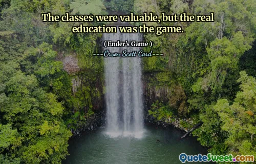 The classes were valuable, but the real education was the game.