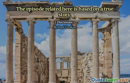 The episode related here is based on a true story.