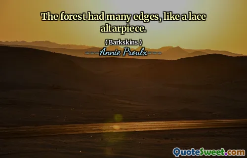 森林有许多边缘，例如蕾丝祭坛。