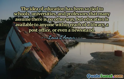 The idea of education has been so tied to schools, universities, and professors that many assume there is no other way, but education is available to anyone within reach of a library, a post office, or even a newsstand.