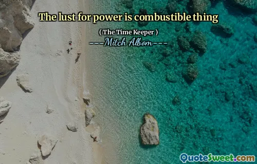 権力への欲望は可燃性です