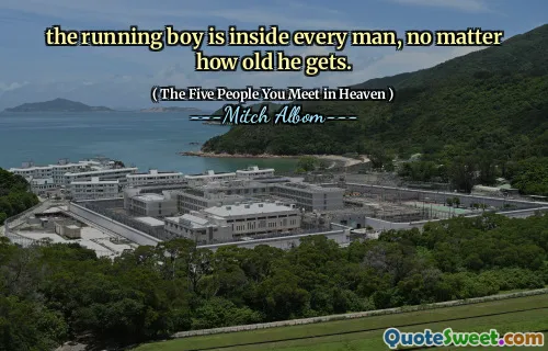 Běžící chlapec je uvnitř každého muže, bez ohledu na to, jak starý získá.