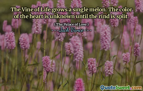 The Vine of Life grows a single melon. The color of the heart is unknown until the rind is split.