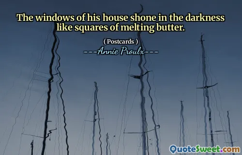 მისი სახლის ფანჯრები სიბნელეში ანათებდა, როგორც დნობის კარაქი.