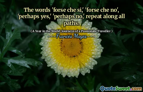 The words 'forse che si,' 'forse che no', 'perhaps yes,' 'perhaps no,' repeat along all paths.