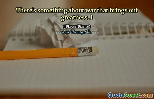 关于战争的事情带来了伟大。我