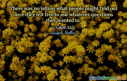 Det var ingen som fortalte hva folk kunne finne ut når de følte seg fri til å stille hvilke spørsmål de ville.