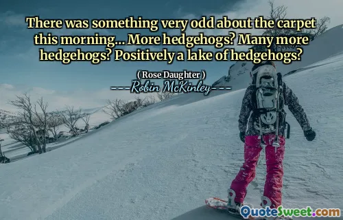 There was something very odd about the carpet this morning… More hedgehogs? Many more hedgehogs? Positively a lake of hedgehogs?