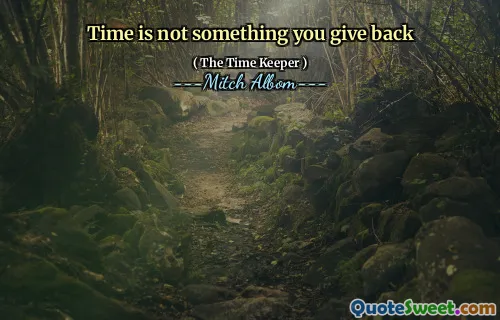 Il tempo non è qualcosa che rendi