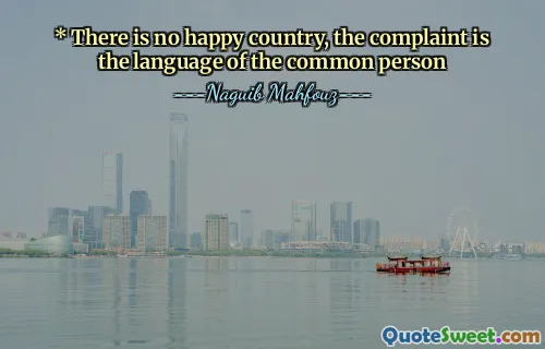 *没有快乐的国家，投诉是普通人的语言