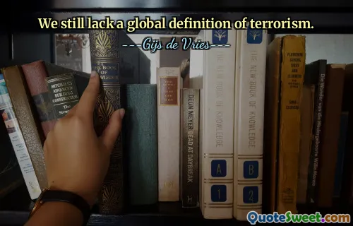 Il nous manque encore une définition globale du terrorisme.