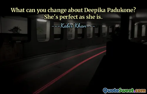 Co możesz zmienić w Deepice Padukone? Jest idealna taka, jaka jest.