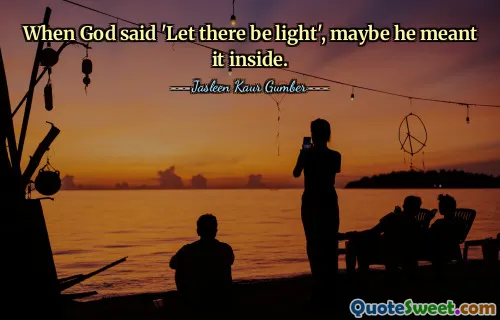 When God said 'Let there be light', maybe he meant it inside.