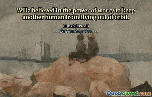 Willa věřila v sílu obav, aby zabránil dalšímu člověku létat z oběžné dráhy.