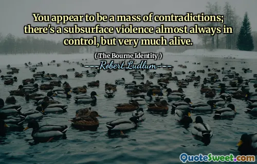 您似乎是一系列矛盾的；地下暴力几乎总是在控制中，但还活着。